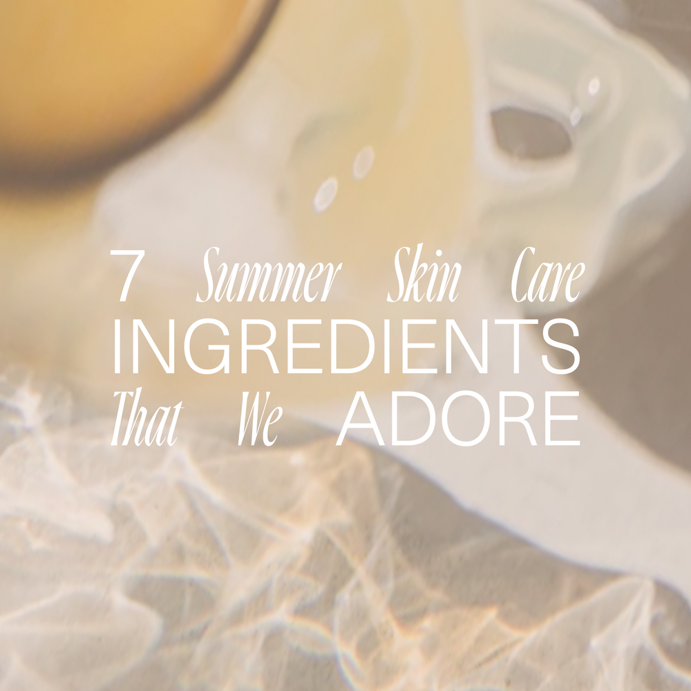7 skin care ingredients to use during summer