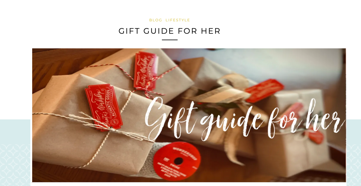 Gift Guide for Her