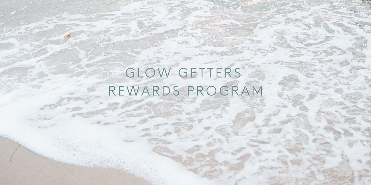 Glow Getters Rewards Program